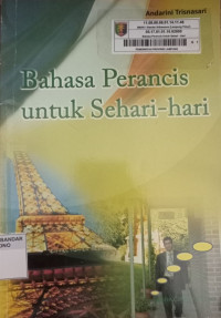 Image of Bahasa Perancis Untuk SMA Kelas X K-2004 Berbasisi Kompetensi