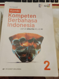 Image of Kompeten Berbahasa Indonesia SMA Kelas XI
