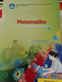 Image of Matematika Tingkat Lanjut SMA Kelas XII