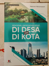 Image of Mengenal LIngkungan Hidup Desa dan Kota