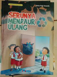 Image of Serunya Mendaur Ulang