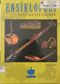Image of ENSIKLOPEDI ALAT MUSIK DUNIA